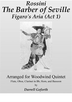 Rossini: Figaro's Aria from 'The Barber of Seville' for Woodwind Quintet
