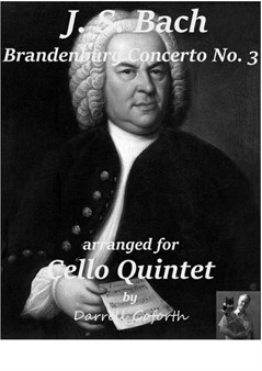 Bach: Brandenburg Concerto No.3 for Cello Quintet