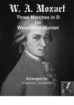 Mozart: Three Marches in D for Woodwind Quintet
